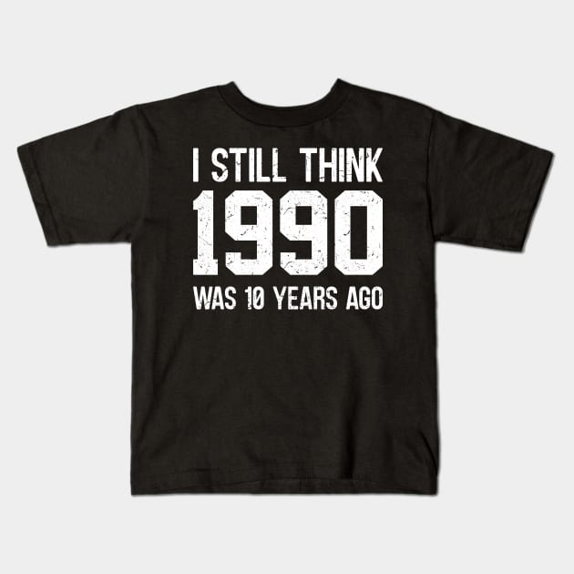 I Still Think Kids T-Shirt by Dojaja